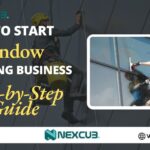 How to Start a Window Cleaning Business