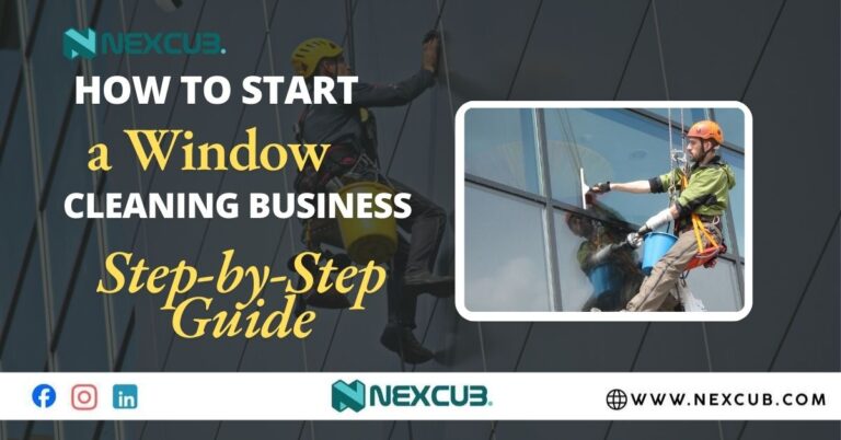 How to Start a Window Cleaning Business