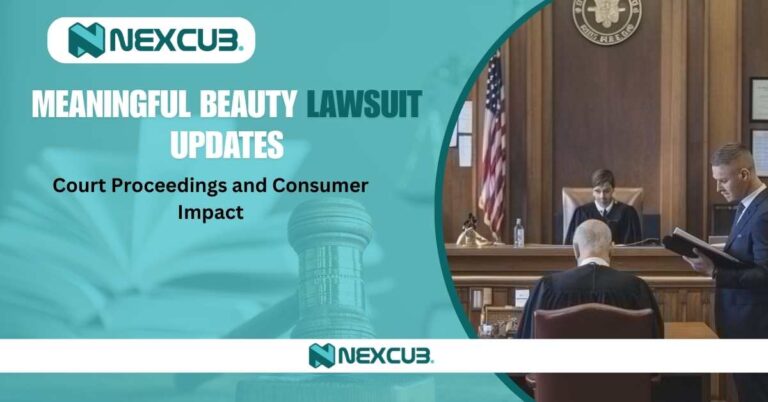 Meaningful Beauty Lawsuit Updates Court