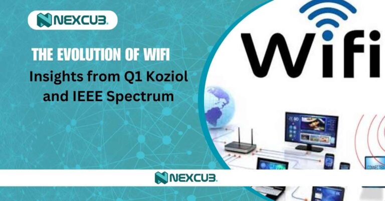 The Evolution of WiFi Insights from Q1 Koziol and IEEE Spectrum