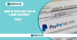 What Is PayPal INST XFER on a Bank Statement